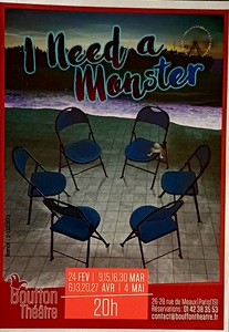 Affiche I need a Monster 6 chaises vides et dates Bouffon Théâtre